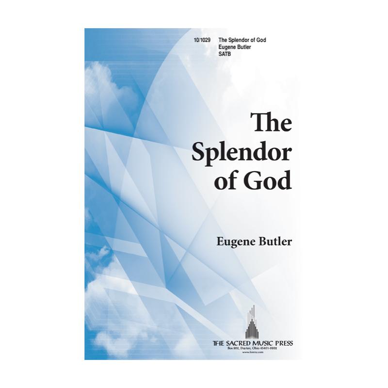 The Splendor of God