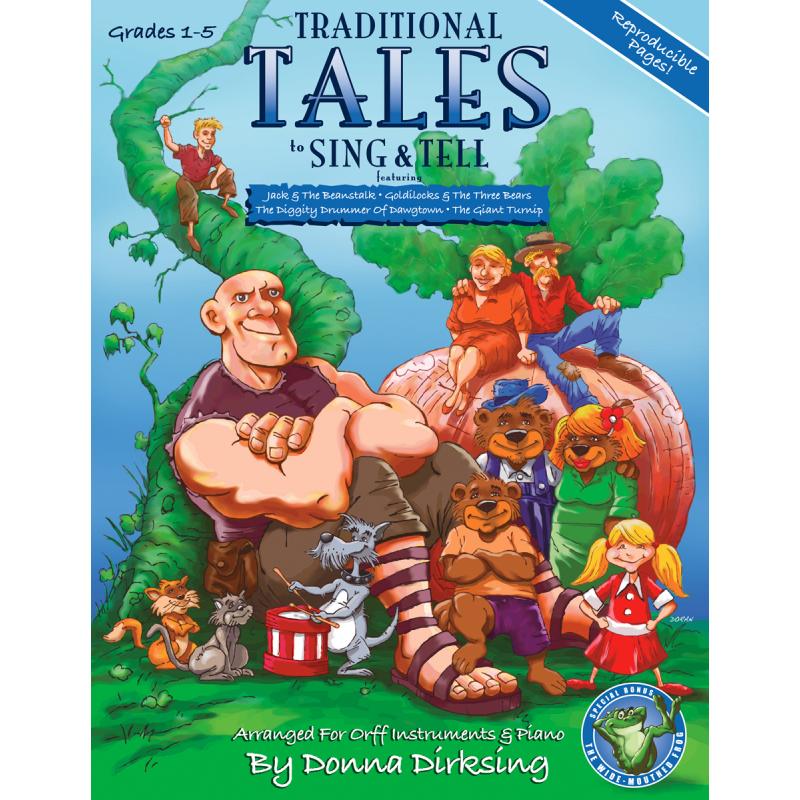 Traditional Tales to Sing and Tell: Arranged for Orff Instruments and Piano