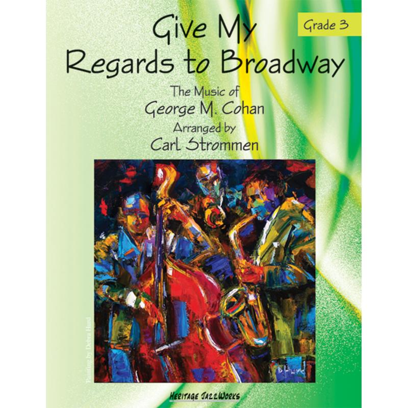 Give My Regards To Broadway Por G.M. Cohan - Partituras On MúsicaNeo
