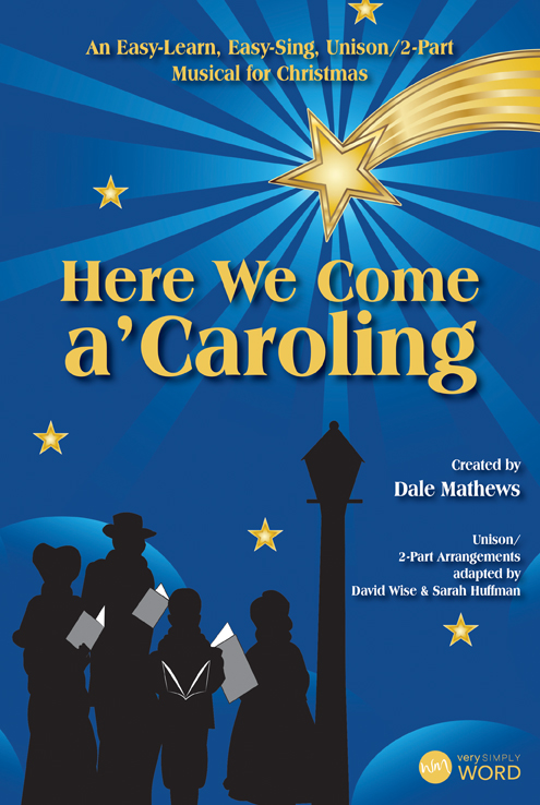 Here We Come a'Caroling
