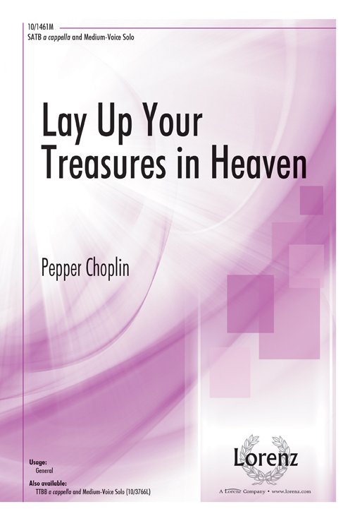 Lay Up Your Treasures in Heaven