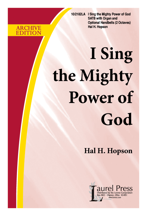 I Sing the Mighty Power of God