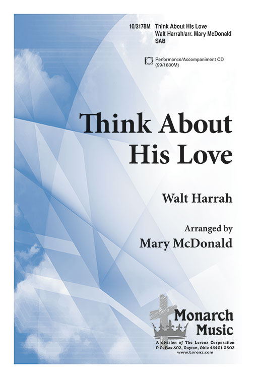 Think About His Love