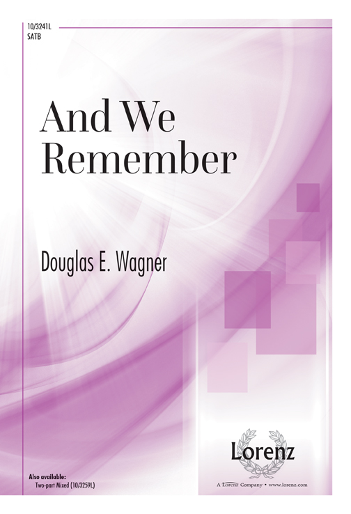 And We Remember