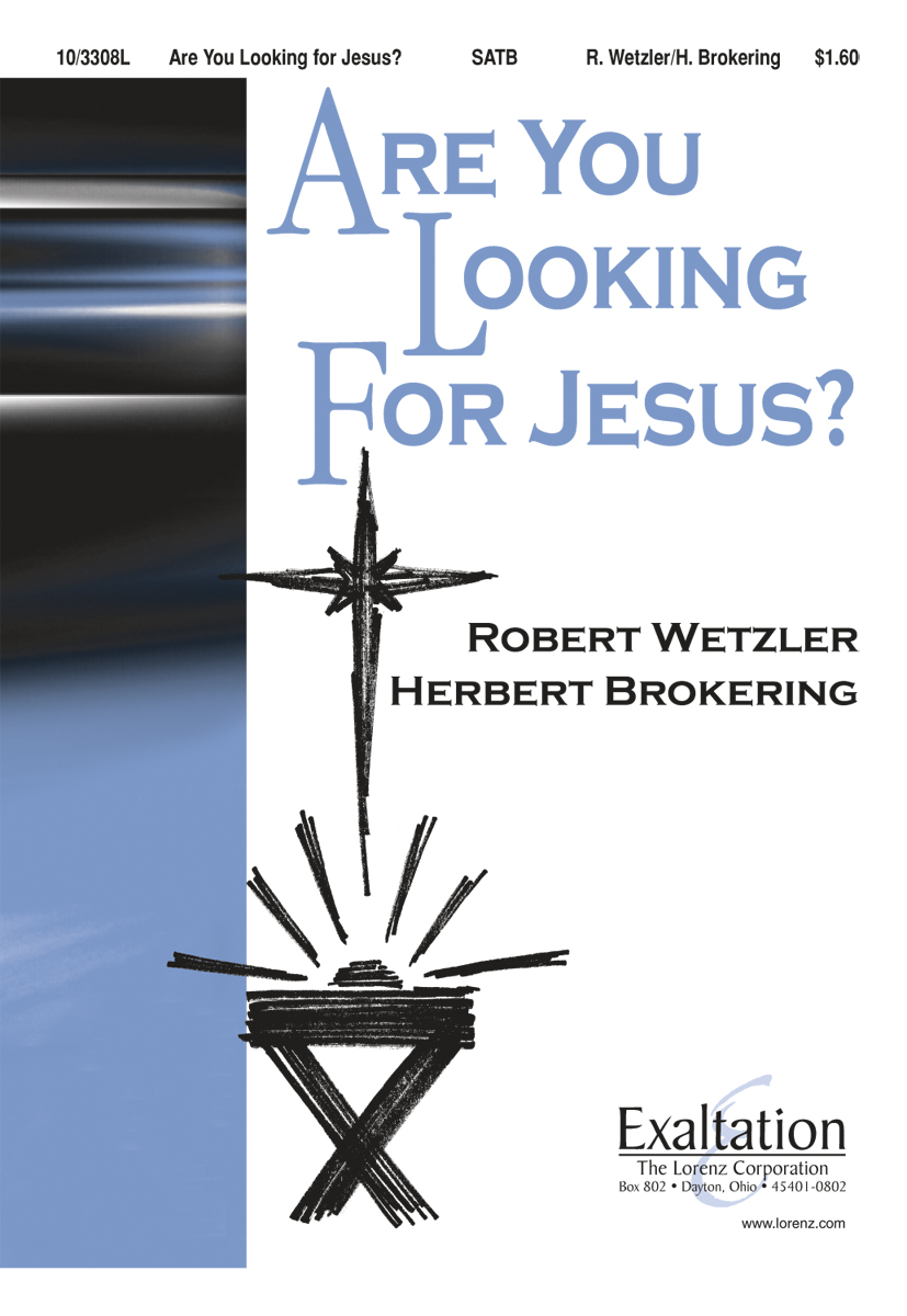 Are You Looking for Jesus?