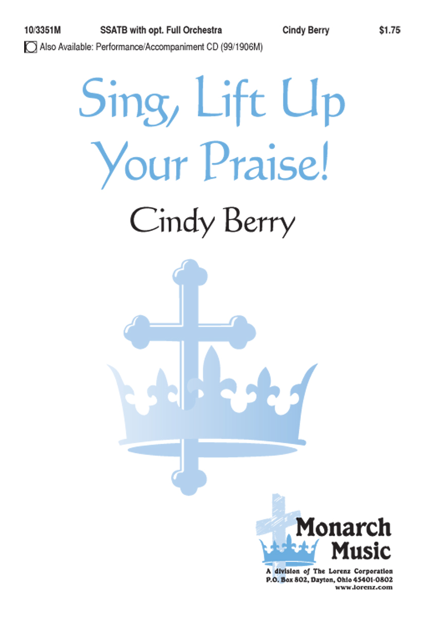 Sing, Lift Up Your Praise!