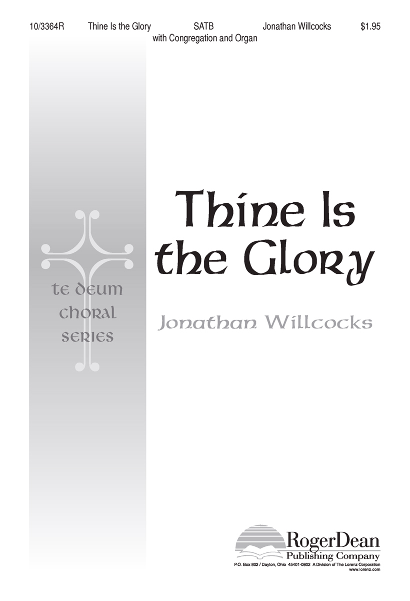 Thine Is the Glory