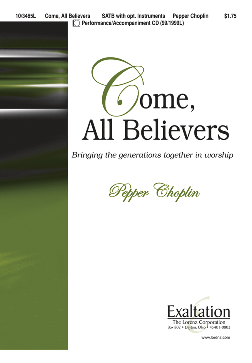 Come, All Believers