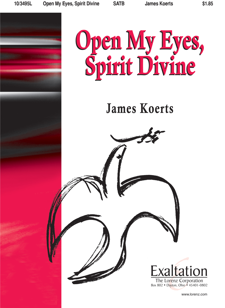 Open My Eyes, Spirit Divine