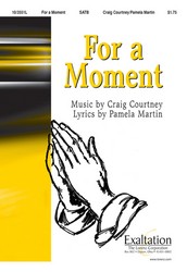 For a Moment