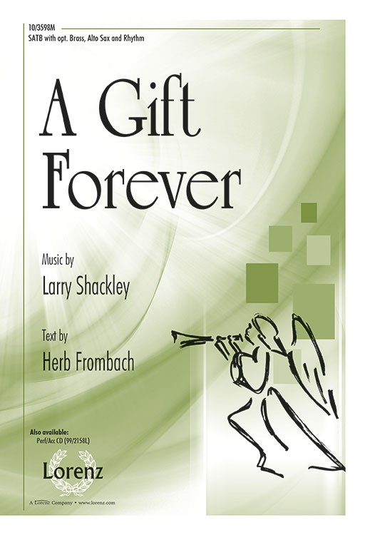 A Gift Forever!