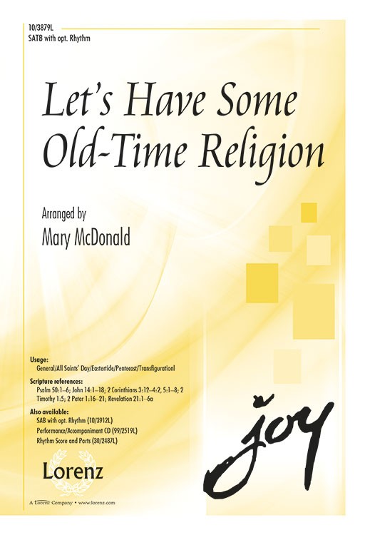 Let's Have Some Old-Time Religion
