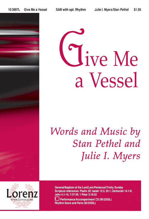 Give Me a Vessel