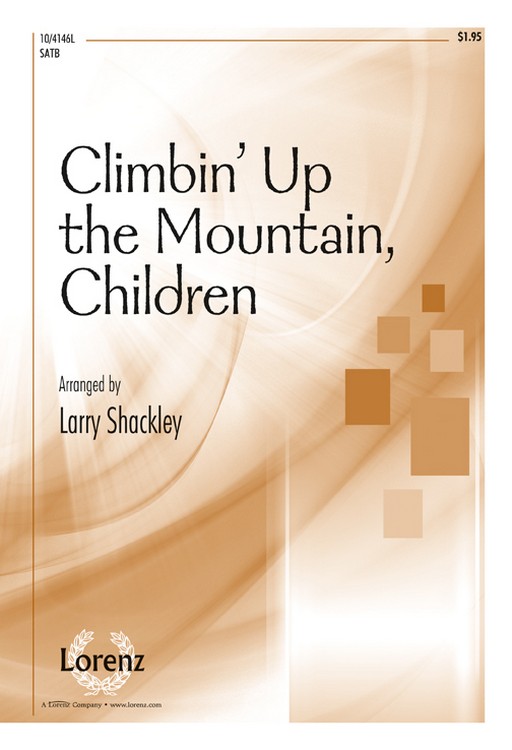 Climbinâ€™ Up the Mountain, Children
