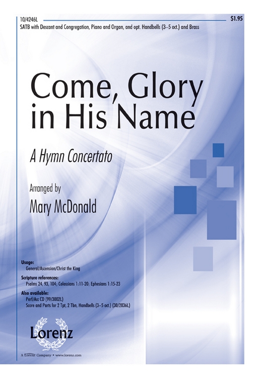 Come, Glory in His Name