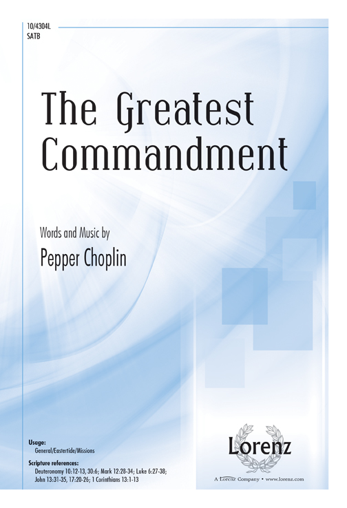 The Greatest Commandment