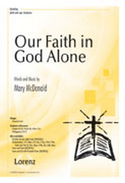 Our Faith in God Alone