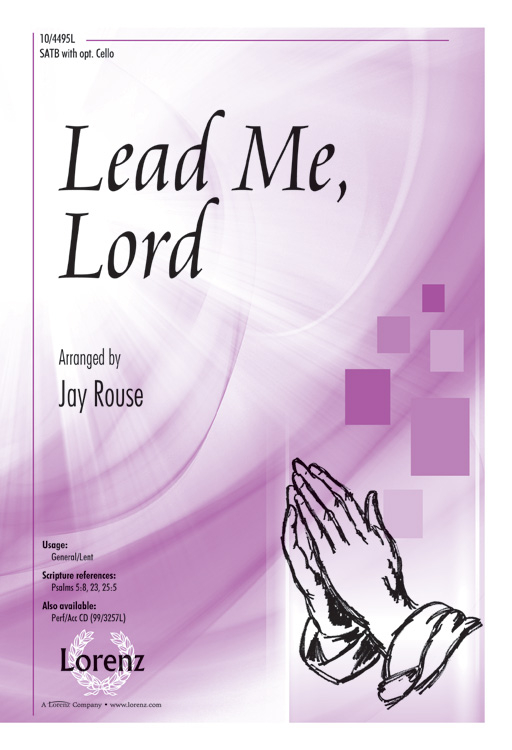 Lead Me, Lord