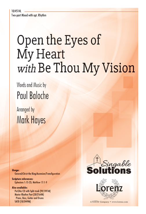 Open the Eyes of My Heart with Be Thou My Vision
