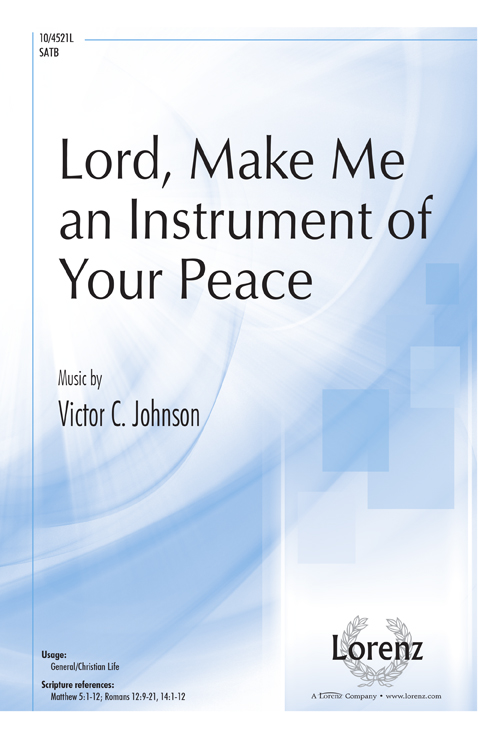Lord, Make Me an Instrument of Your Peace