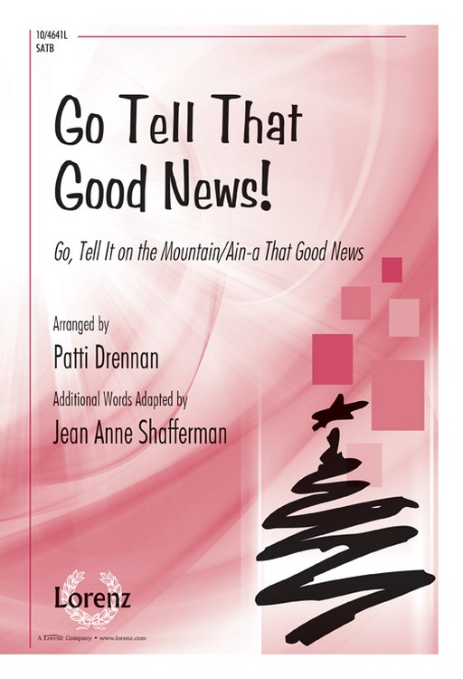 Go Tell That Good News!