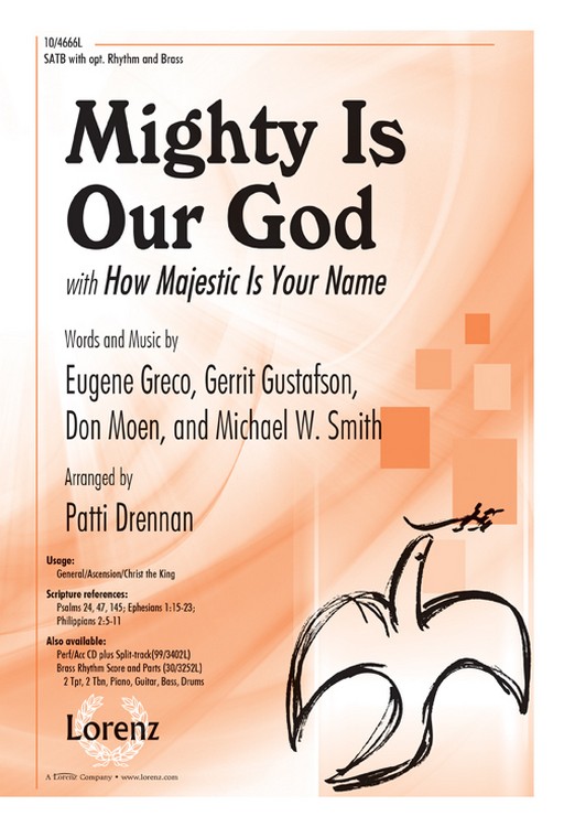 Mighty Is Our God with How Majestic Is Your Name