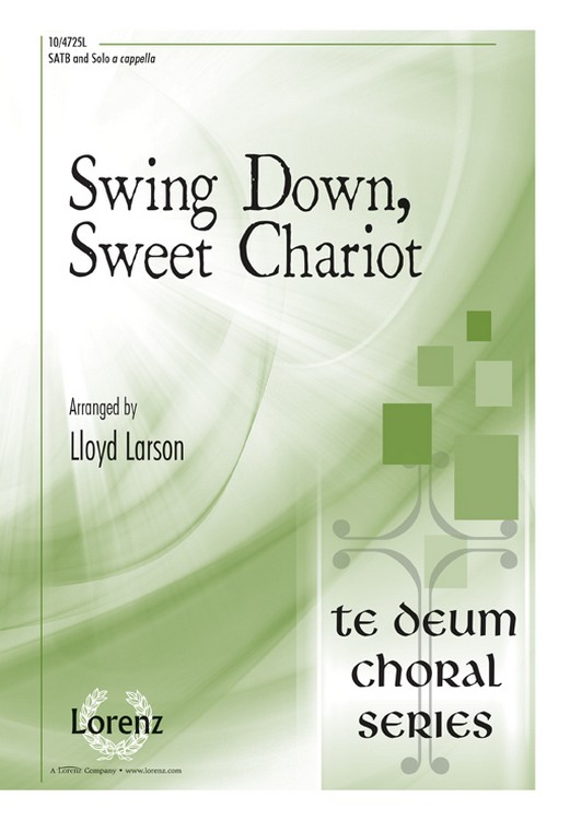 Swing Down, Sweet Chariot