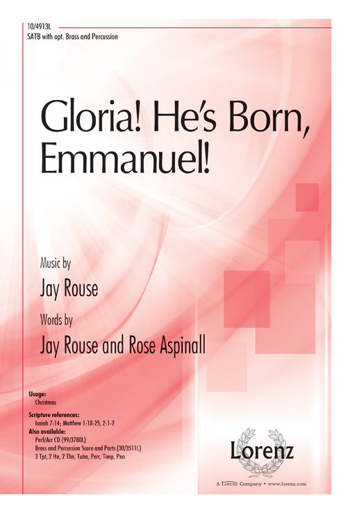 Gloria! He's Born, Emmanuel!