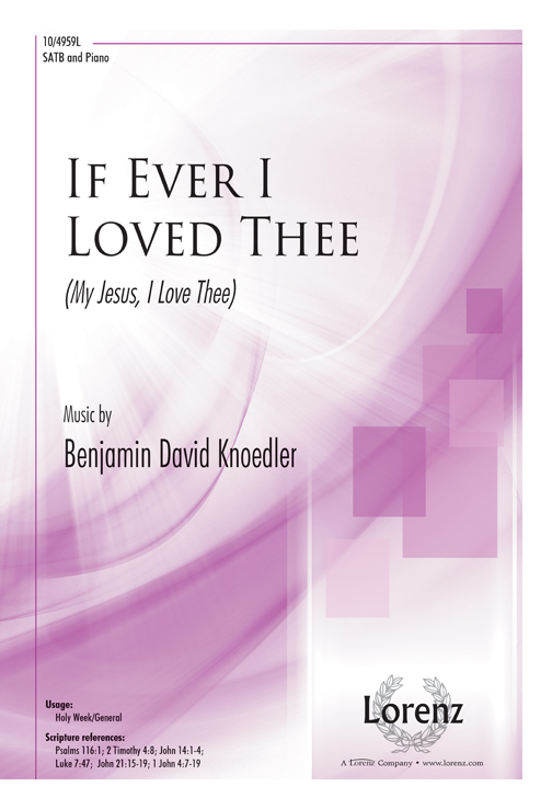 If Ever I Loved Thee