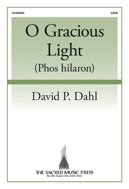 O Gracious Light
