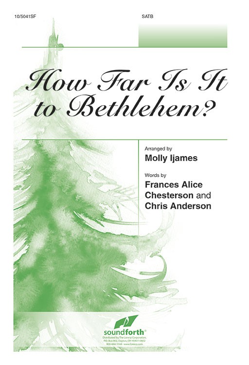 How Far Is It to Bethlehem?
