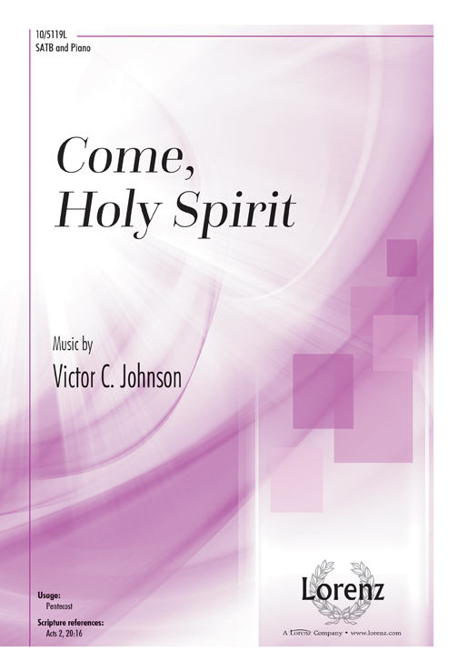 Come, Holy Spirit