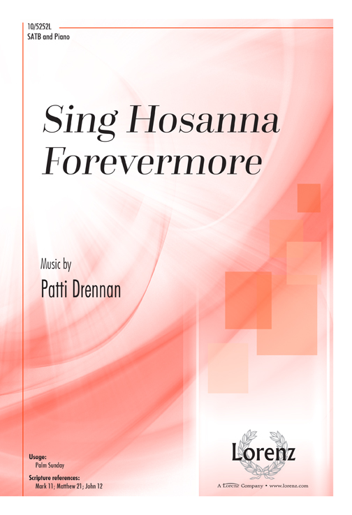 Sing Hosanna Forevermore Sing Hosanna Forevermore