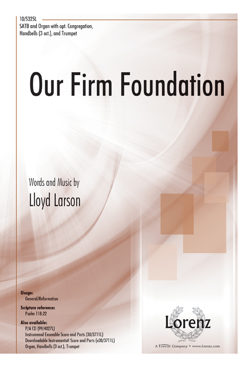 Our Firm Foundation