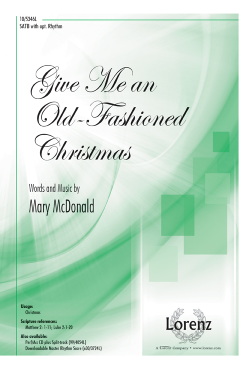 Give Me an Old-Fashioned Christmas