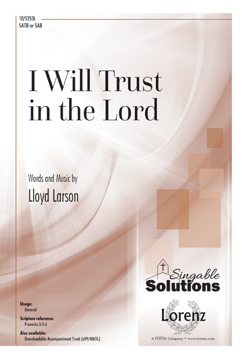I Will Trust in the Lord