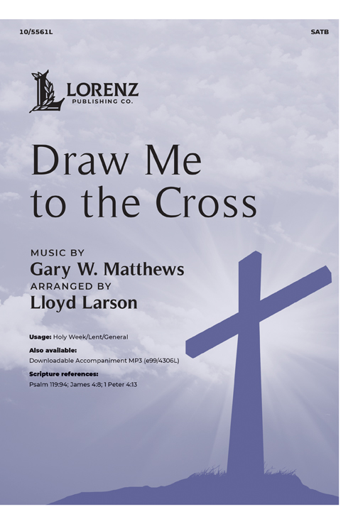 Draw Me to the Cross