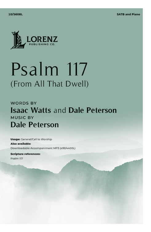 Psalm 117 (From All That Dwell)