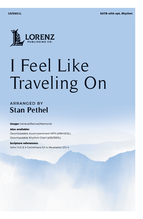I Feel Like Traveling On