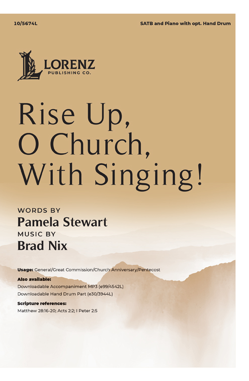 Rise Up, O Church, With Singing!