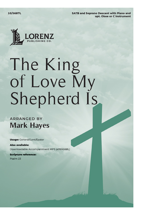 The King of Love My Shepherd Is