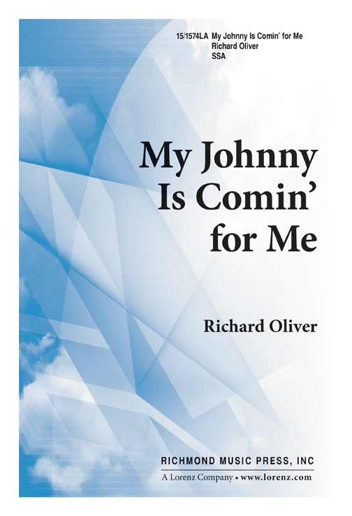 My Johnny is Coming for Me