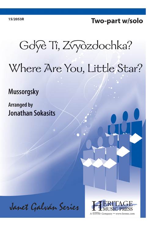 Gdye TÑ—, Zvyozdochka? (Where Are You, Little Star?)