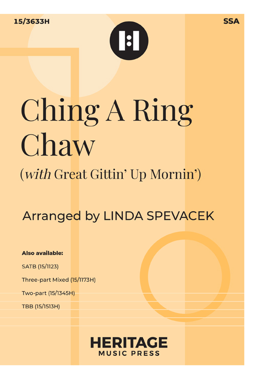 Ching A Ring Chaw (and Great Gittin' Up Mornin')