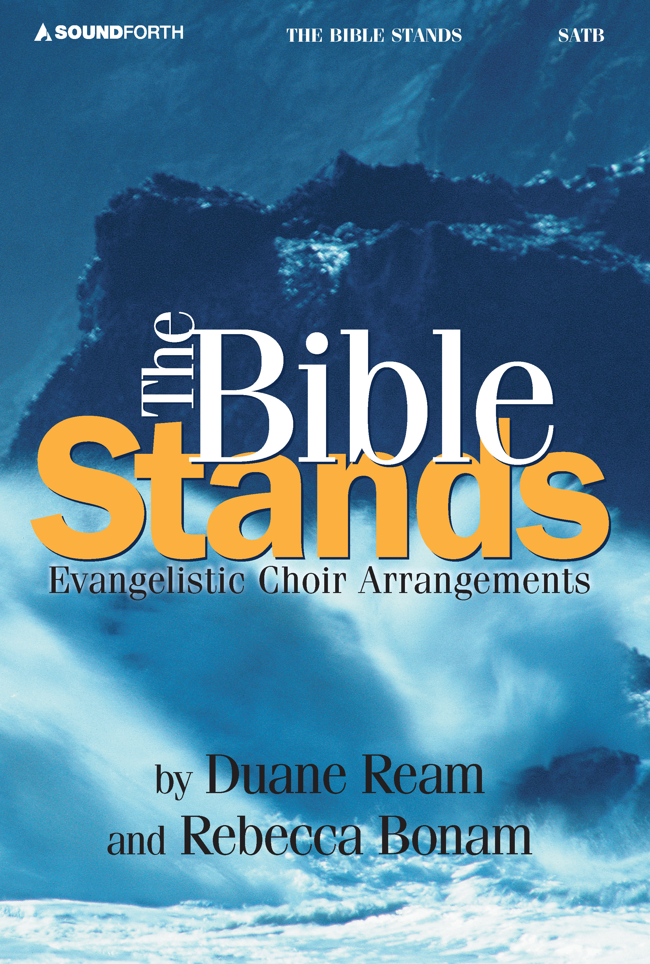 The Bible Stands