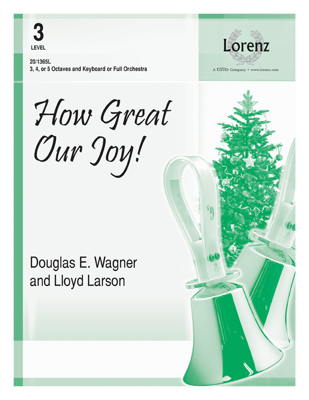 How Great Our Joy!