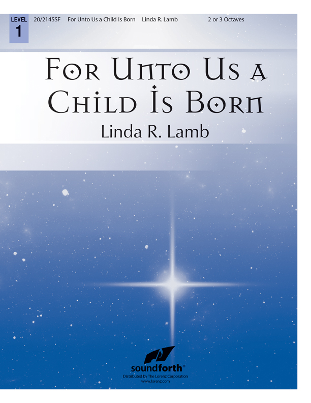 For Unto Us a Child Is Born
