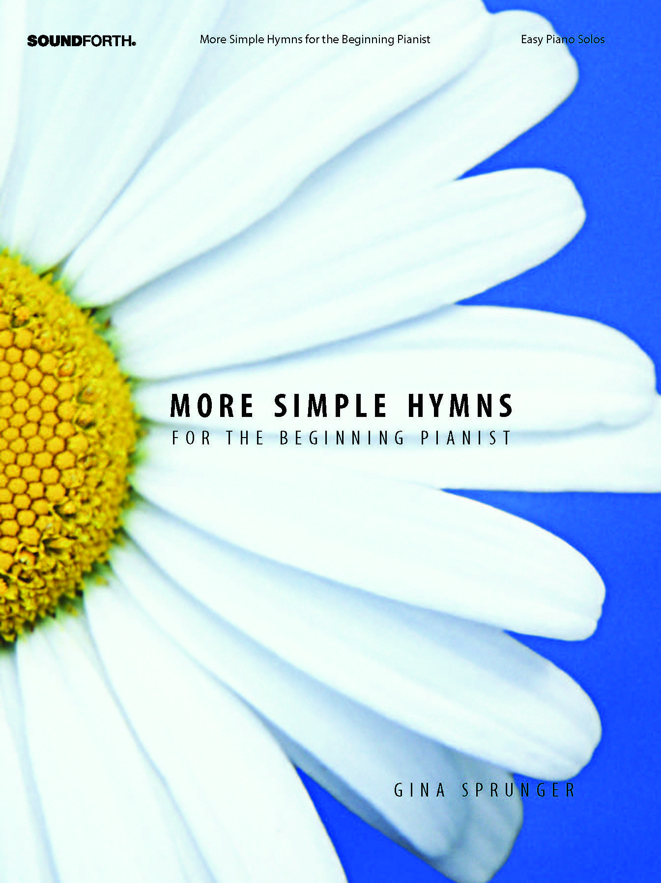More Simple Hymns for the Beginning Pianist