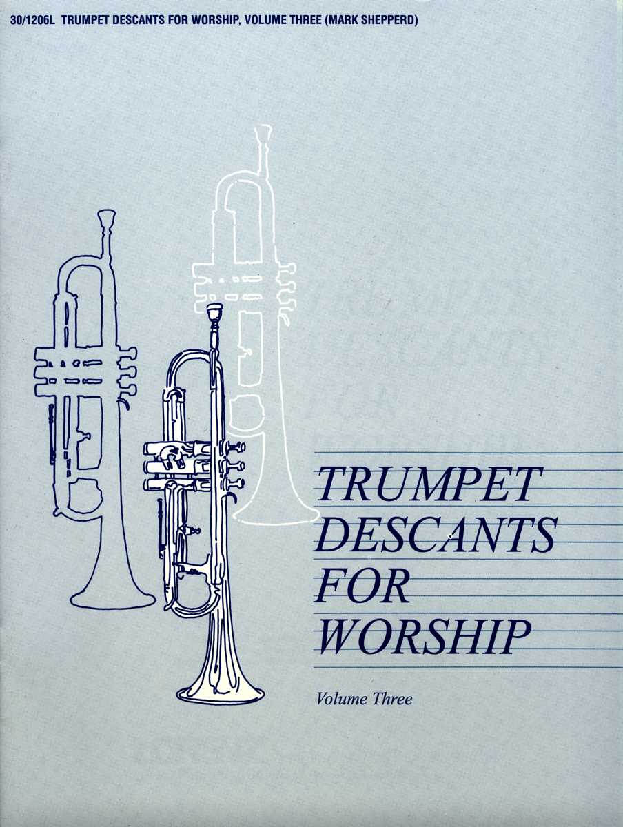 Trumpet Descants for Worship III