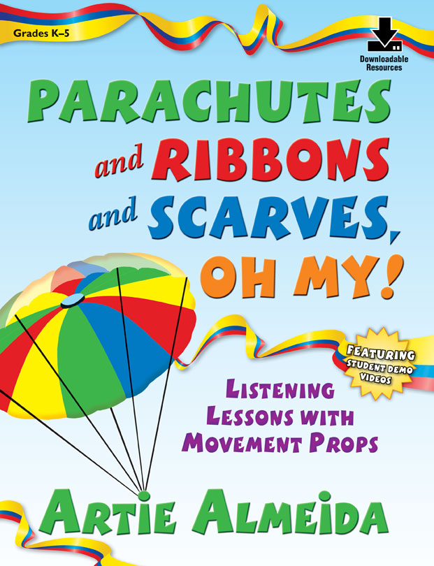 Parachutes and Ribbons and Scarves, Oh My!